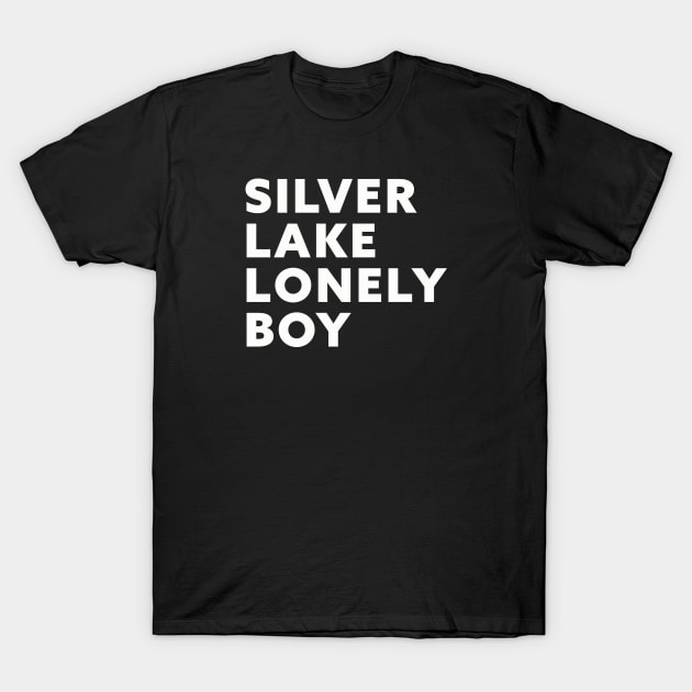 Silver Lake Lonely Boy T-Shirt by Friend Gate